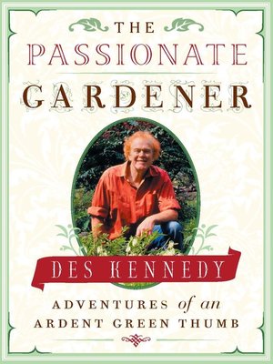 cover image of The Passionate Gardener